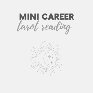 Mini Career Tarot Card Reading