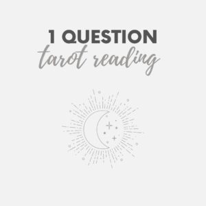 1-Question Tarot Reading