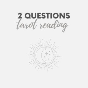 2-Question Tarot Reading