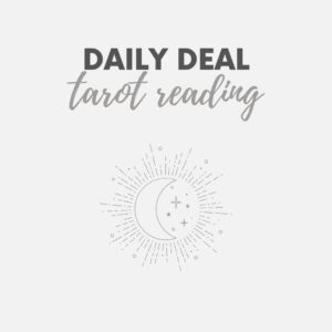 Daily Deal Mini Tarot Reading